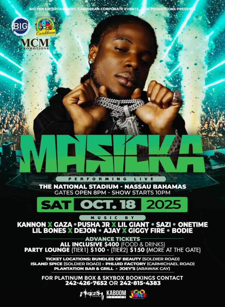 Your two best options for Masicka Live: Party Lounge: Come early, get close, and see the show. All-Inclusive: Side-stage bleacher seating for a closer, more intimate experience. Choose your ticket and get it digitally at FreshEntBah.com.
